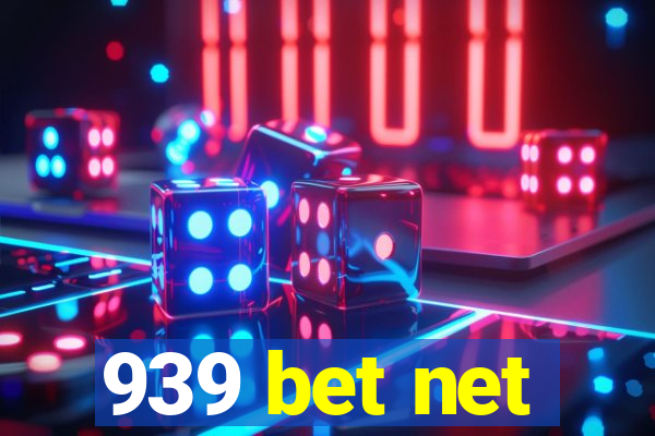 939 bet net